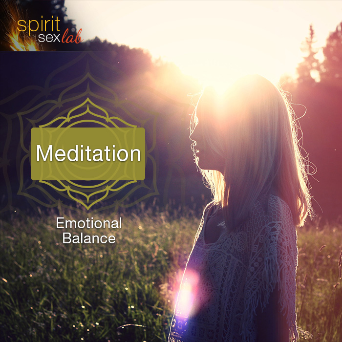 12 Meditation Exercises for Greater Emotional Balance